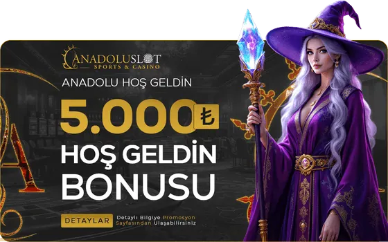 Anadoluslot Casino Hoşgeldin Bonusu